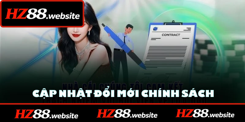 Cập nhật đổi mới chính sách và Thông tin liên hệ