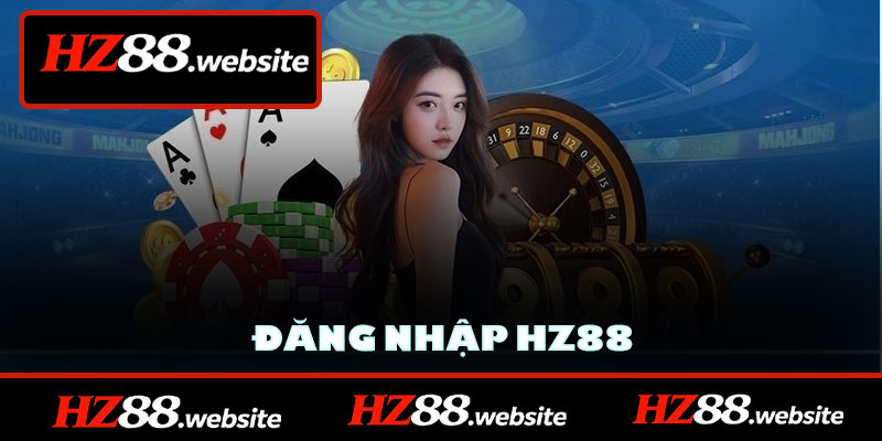Đăng nhập HZ88