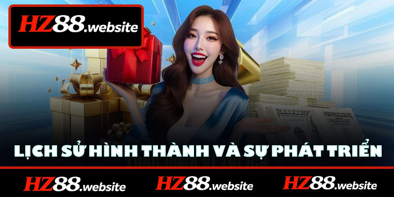 Lịch sử hình thành và sự phát triển