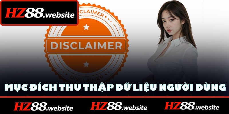 Mục đích thu thập dữ liệu người dùng
