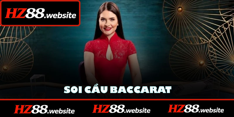 Soi Cầu Baccarat