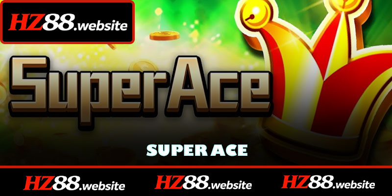 Super ACE